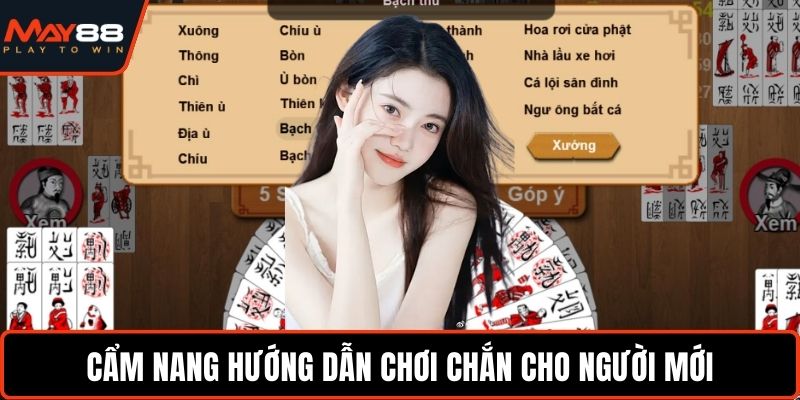 Cẩm nang hướng dẫn chơi Chắn cho người mới